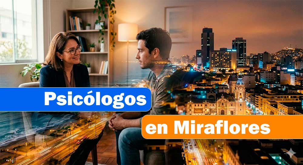 Directorio de psicólogos en Miraflores